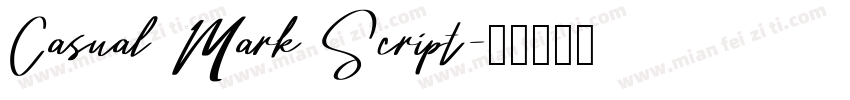 Casual Mark Script字体转换